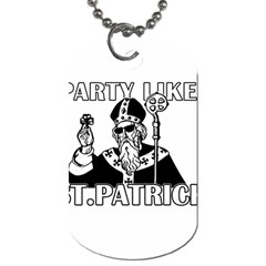  St  Patricks Day  Dog Tag (two Sides) by Valentinaart