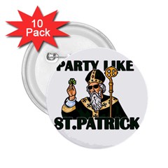  St  Patricks Day  2 25  Buttons (10 Pack)  by Valentinaart