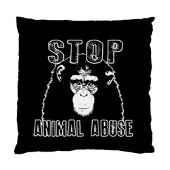 Stop Animal Abuse - Chimpanzee  Standard Cushion Case (one Side) by Valentinaart