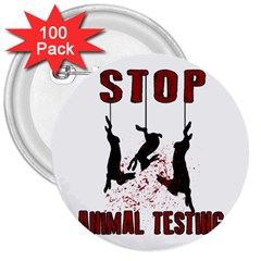 Stop Animal Testing - Rabbits  3  Buttons (100 pack) 