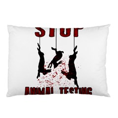 Stop Animal Testing - Rabbits  Pillow Case