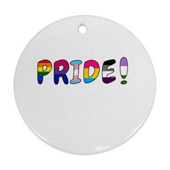 Pride Ornament (round) by Valentinaart