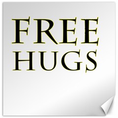 Freehugs Canvas 12  X 12   by cypryanus