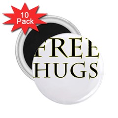 Freehugs 2 25  Magnets (10 Pack)  by cypryanus