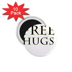 Freehugs 1 75  Magnets (10 Pack)  by cypryanus