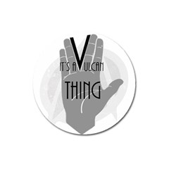 Vulcan Thing Magnet 3  (round) by Howtobead