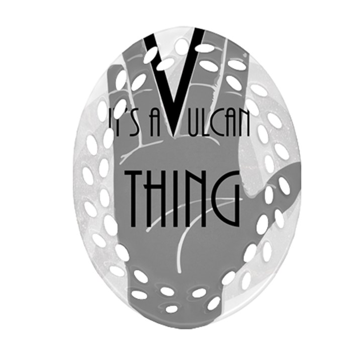 Vulcan Thing Oval Filigree Ornament (Two Sides)