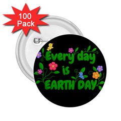 Earth Day 2 25  Buttons (100 Pack)  by Valentinaart
