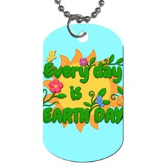 Earth Day Dog Tag (two Sides) by Valentinaart