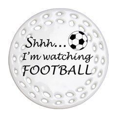 Football Fan  Round Filigree Ornament (two Sides) by Valentinaart