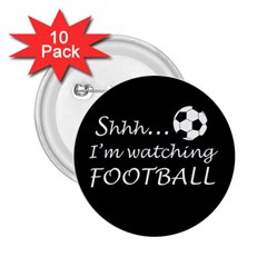 Football Fan  2 25  Buttons (10 Pack)  by Valentinaart