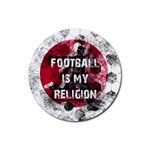 Football is my religion Rubber Round Coaster (4 pack)  Front