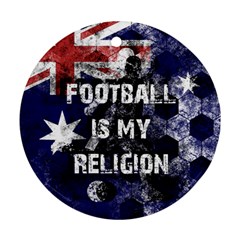 Football Is My Religion Round Ornament (two Sides) by Valentinaart