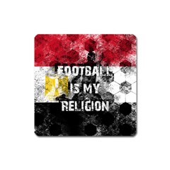 Football Is My Religion Square Magnet by Valentinaart