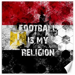 Football Is My Religion Canvas 12  X 12  