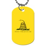 Gadsden Flag Don t tread on me Dog Tag (One Side) Front