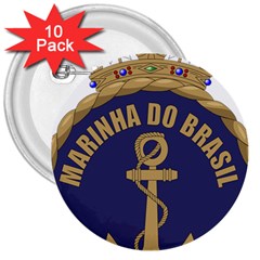 Seal Of Brazilian Navy  3  Buttons (10 Pack)  by abbeyz71