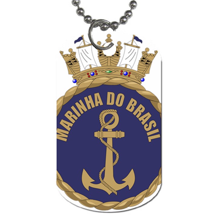 Seal of Brazilian Navy  Dog Tag (One Side)