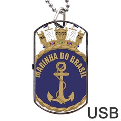 Seal Of Brazilian Navy  Dog Tag Usb Flash (one Side) by abbeyz71