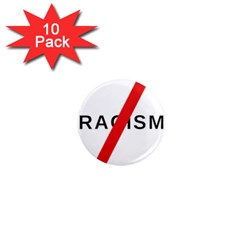 No Racism 1  Mini Magnet (10 Pack)  by demongstore