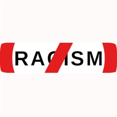 No Racism Large Bar Mats by demongstore