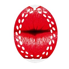 Oooooh Lips Oval Filigree Ornament (two Sides) by StarvingArtisan