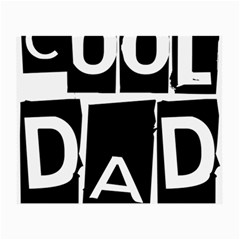 Cool Dad Typography Small Glasses Cloth by yoursparklingshop