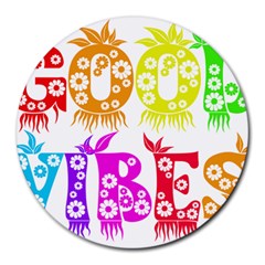 Good Vibes Rainbow Colors Funny Floral Typography Round Mousepads by yoursparklingshop