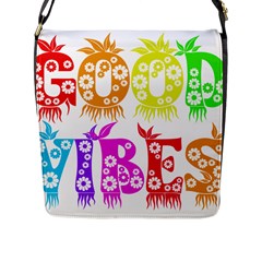 Good Vibes Rainbow Colors Funny Floral Typography Flap Messenger Bag (l)  by yoursparklingshop