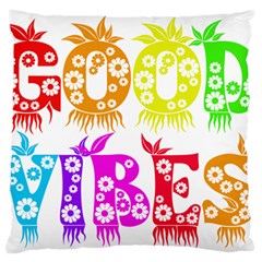 Good Vibes Rainbow Colors Funny Floral Typography Large Flano Cushion Case (two Sides) by yoursparklingshop