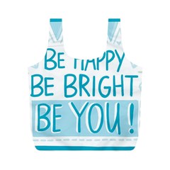 Motivation Positive Inspirational Full Print Recycle Bags (m)  by Sapixe