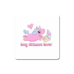 Long Distance Lover - Cute Unicorn Square Magnet by Valentinaart