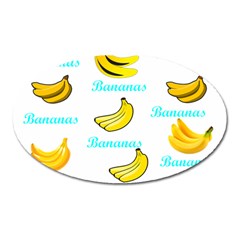 Bananas Oval Magnet by cypryanus