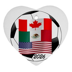 United Football Championship Hosting 2026 Soccer Ball Logo Canada Mexico Usa Ornament (heart) by yoursparklingshop