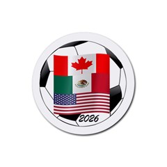 United Football Championship Hosting 2026 Soccer Ball Logo Canada Mexico Usa Rubber Round Coaster (4 Pack)  by yoursparklingshop