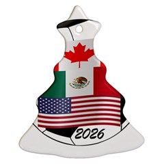 United Football Championship Hosting 2026 Soccer Ball Logo Canada Mexico Usa Christmas Tree Ornament (two Sides) by yoursparklingshop