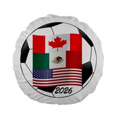 United Football Championship Hosting 2026 Soccer Ball Logo Canada Mexico Usa Standard 15  Premium Flano Round Cushions by yoursparklingshop