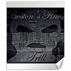 Trill Cover Final Canvas 8  X 10  by BOSTONSFINESTTRILL