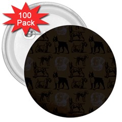 Dog Pattern Brown 3  Buttons (100 Pack)  by snowwhitegirl