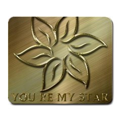 You Are My Star Large Mousepads by NSGLOBALDESIGNS2