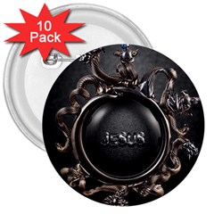 Jesus 3  Buttons (10 Pack)  by NSGLOBALDESIGNS2