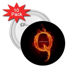 Qanon Letter Q Fire Effect Wwgowga Wwg1wga 2 25  Buttons (10 Pack)  by snek