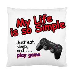 My Life Is Simple Standard Cushion Case (two Sides) by Ergi2000
