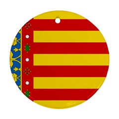 Flag Of Valencia  Round Ornament (two Sides) by abbeyz71