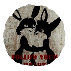 Follow Your Heart Large 18  Premium Round Cushions