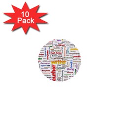 Writing Author Motivation Words 1  Mini Buttons (10 Pack)  by Pakrebo