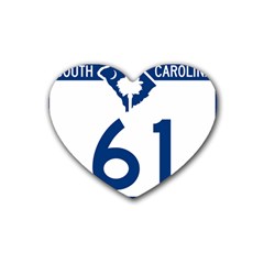 South Carolina Highway 61 Rubber Coaster (heart)  by abbeyz71