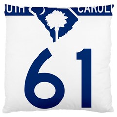 South Carolina Highway 61 Large Cushion Case (one Side) by abbeyz71