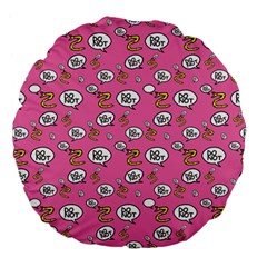 No Step On Snek Do Not Bubble Speech Pattern Pink Background Meme Large 18  Premium Flano Round Cushion  by snek