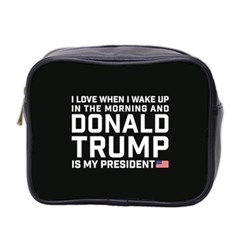 I Love When I Wake Up And Donald Trump Is My President Maga Mini Toiletries Bag (two Sides) by snek